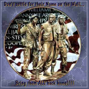 Don't Settle for their Name on the Wall, Bring them ALL back home!!!!